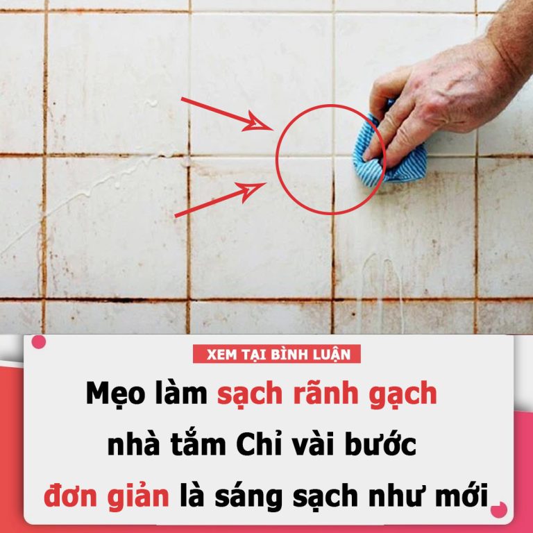 Mẹo làm sạch rãnh gạch nhà tắm: Chỉ vài bước đơn giản là sáng sạch như mới