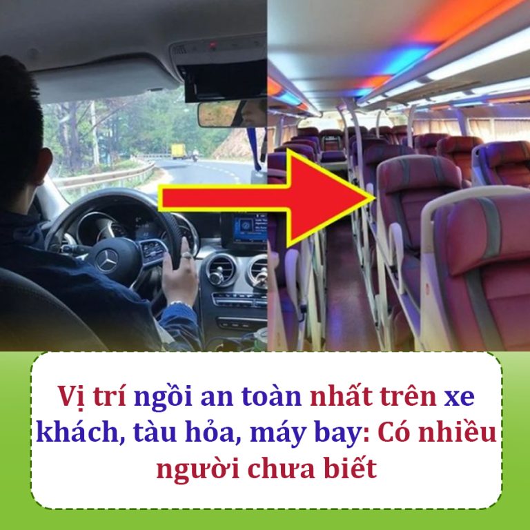 Đâu là chỗ ngồi an toàn nhất trên xe khách, máy bay?