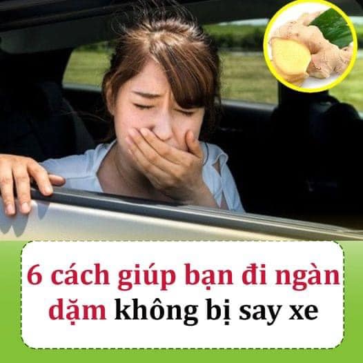 Cách giúp bạn đi ngàn dặm không bị say xe