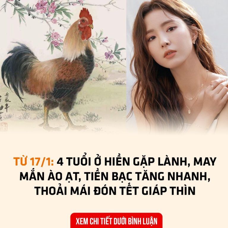 Từ 17/1: 4 tuổi ở hiền gặp lành, may mắn ào ạt, tiền bạc tăng nhanh, thoải mái đón Tết Giáp Thìn