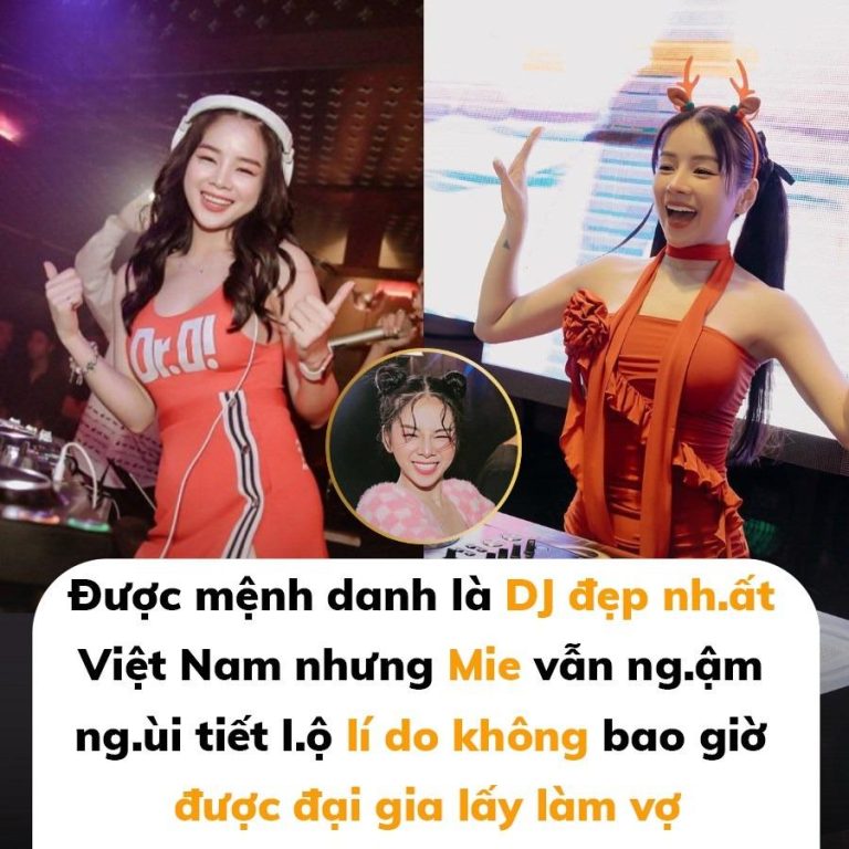 DJ Mie tiết lộ lý do DJ nữ ít được đại gia ngó ngàng, lấy làm vợ