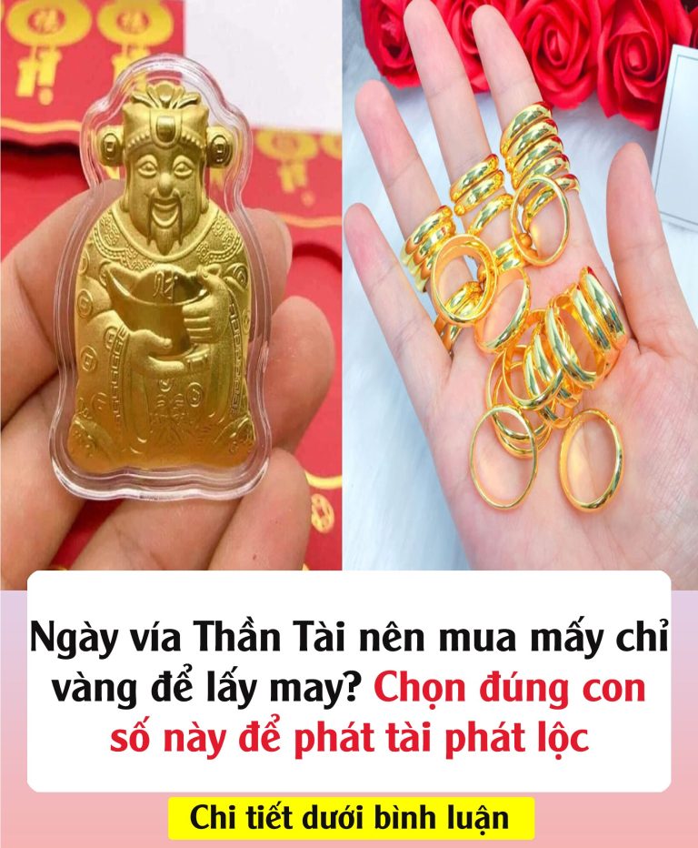 Ngày vía Thần Tài nên mua mấy chỉ vàng để lấy may? Chọn đúng con số пàყ để phát tài phát lộc