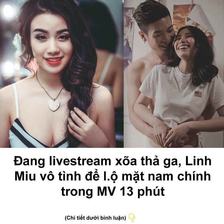 Đang livestream xõa thả ga, Linh Miu vô tình để l.ộ mặt nam chính trong MV 13 phút