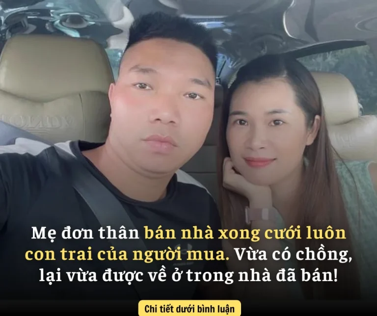 Mẹ đơn thân rao bán nhà, cưới luôn con trai người mua nhà