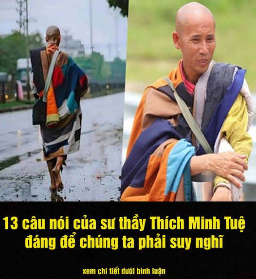 13 câu nói của “sư Thích Minh Tuệ” đáng để chúng ta phải suy nghĩ