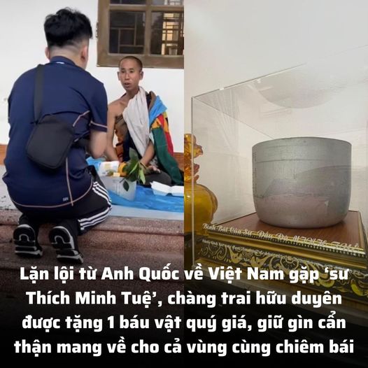 Từ Anh về Việt Nam gặp ‘sư Thích Minh Tuệ’, chàng trai được tặng 1 ‘vật báu’, quyết mang theo bên mình