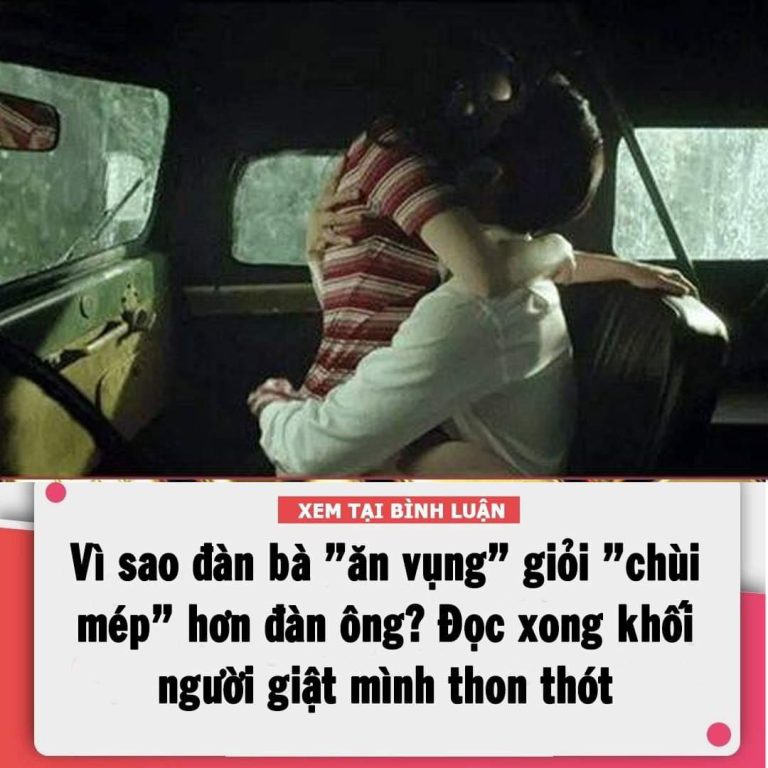 Vì sao đàn bà ”ăn vụng” giỏi ”chùi mép” hơn đàn ông? Đọc xong khối người giật mình thon thót