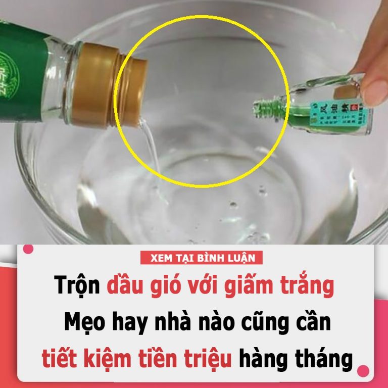 Trộn dầu gió với giấm trắng: Mẹo hay nhà nào cũng cần tiết kiệm tiền triệu hàng tháng, không làm theo quá phí