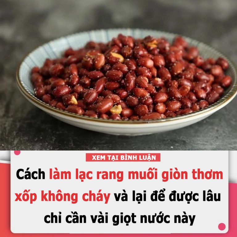 Cách làm lạc rang muối giòn thơm, xốp không cháy và lại để được lâu chỉ cần vài giọt nước này