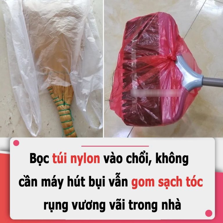 Bọc túi nylon vào chổi, không cần máy hút bụi vẫn gom sạch tóc rụng vương vãi trong nhà