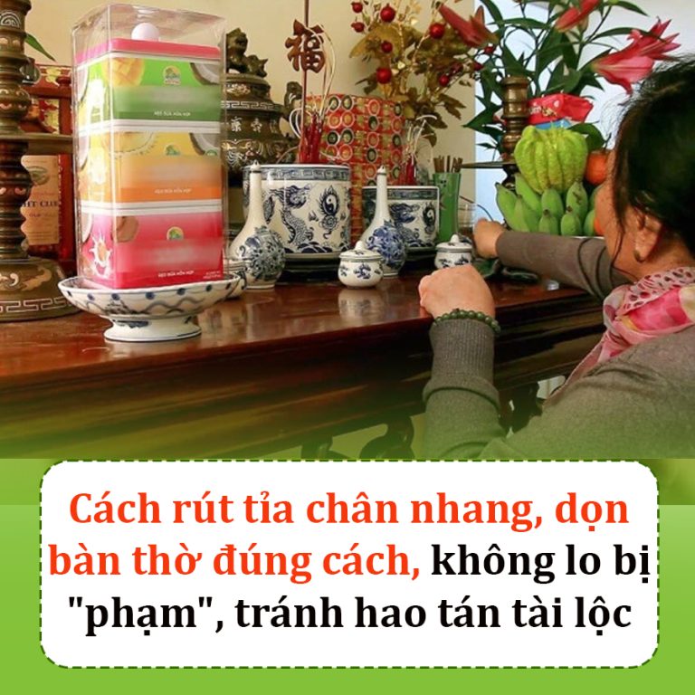 Cách rút tỉa chân nhang, dọn bàn thờ chuẩn chỉ không lo bị “phạm”, tránh hao tán tài lộc