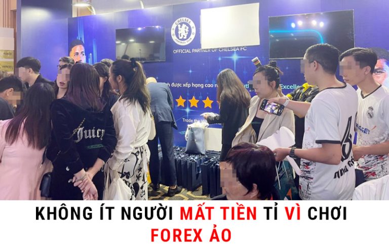 MẤT HƠN 6 T.Ỷ ĐỒNG VÌ CHƠI FOREX ẢO