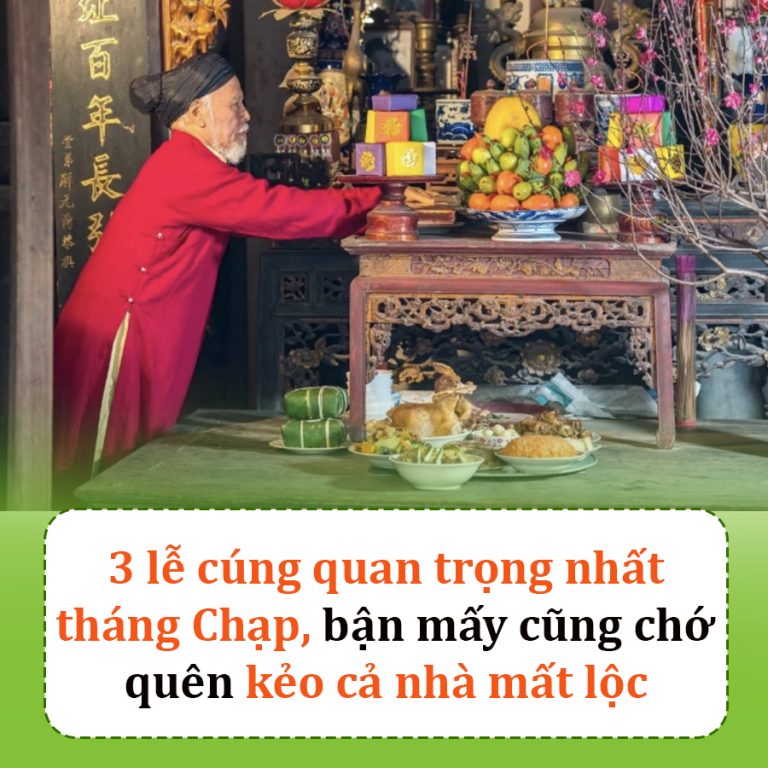 3 lễ cúng quan trọng trong tháng Chạp các gia đình không nên quên