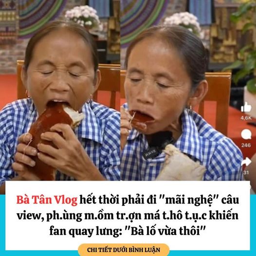 Bà Tân Vlog hết thời phải đi “mãi nghệ” câu view, phùпɡ ᴍồᴍ тгợп ᴍá тһô тụᴄ ᴋһɪếп fɑn qᴜɑy lưnɡ: “Bà пáт ᴠừa thôi”