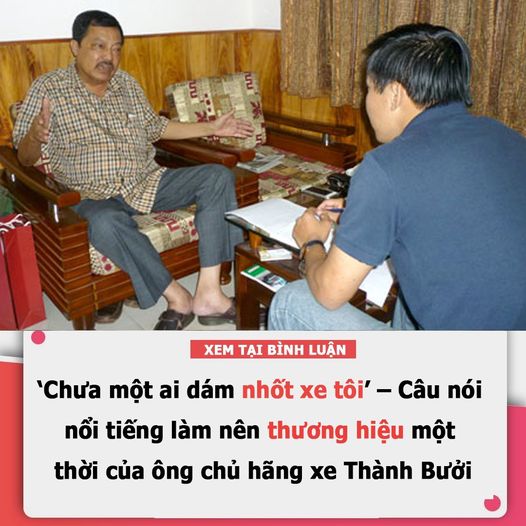 ‘Chưa một ai dám nhốt xe tôi’ – Câu nói nổi tiếng làm nên thương hiệu một thời của ông chủ hãng xe Thành Bưởi