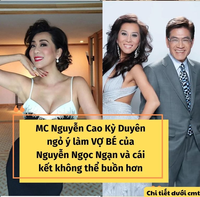 MC Nguyễn Cao Kỳ Duyên ngỏ ý làm VỢ BÉ của Nguyễn Ngọc Ngạn và cái kết không buồn hơn