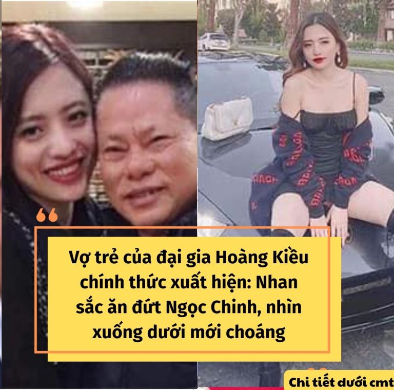 Vợ trẻ của đại gia Hoàng Kiều chính thức xuất hiện