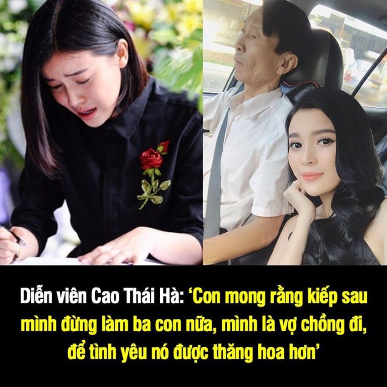 Diễn viên Cao Thái Hà: ‘Con mong rằng kiếp sau mình đừng làm ba con nữa, mình là vợ chồng đi, để tình yêu nó được thăng hoa hơn’