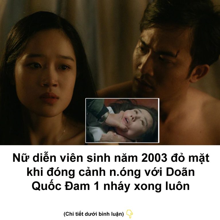 Nữ diễn viên sinh năm 2003 đỏ mặt khi đóng cảnh n.óng với Doãn Quốc Đam 1 nháy xong luôn