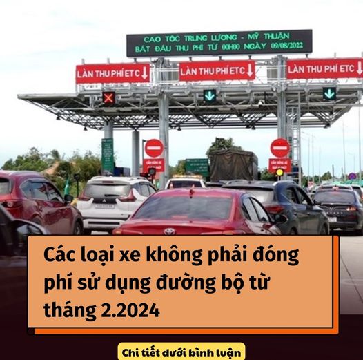 Các loại xe không phải đóng phí sử dụng đường bộ từ tháng 2.2024