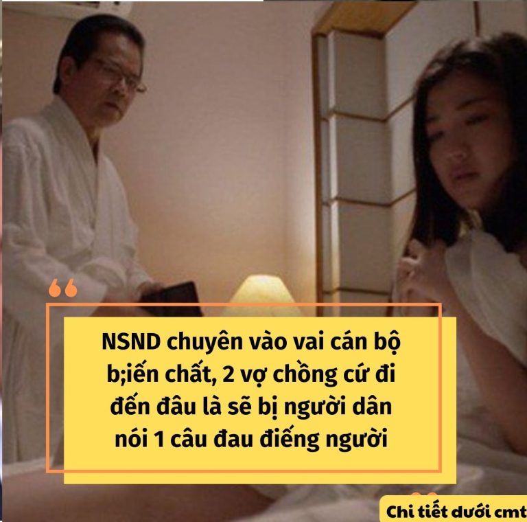 NSND chuyên vào vai cá:n bộ b:iến chất: Vợ chồng vừa xuống xe đã bị nói “mặt này mà toàn đóng vai đ:ểu”