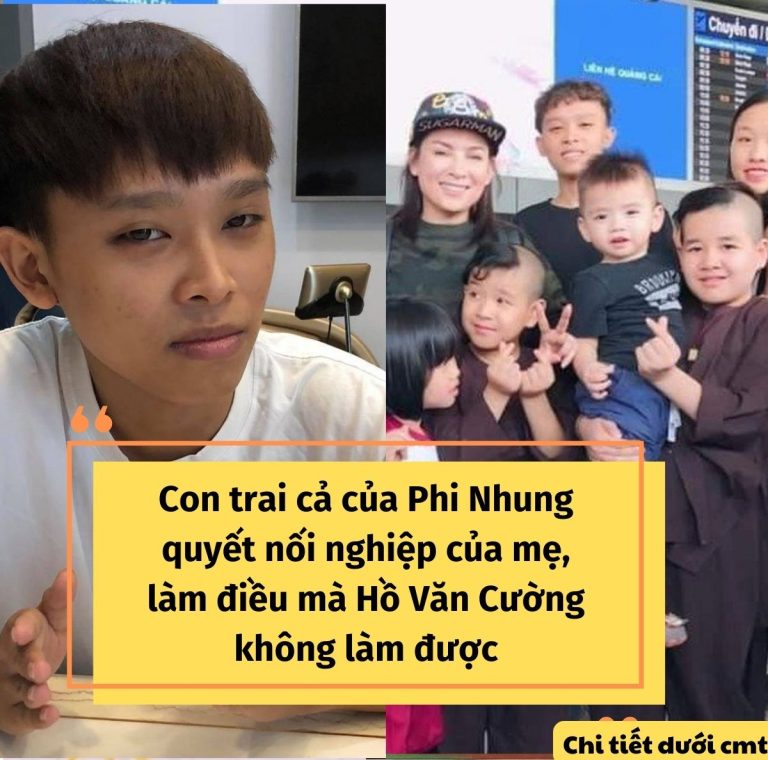 Con trai cả của Phi Nhung quyết nối nghiệp của mẹ, làm điều mà Hồ Văn Cường không làm được