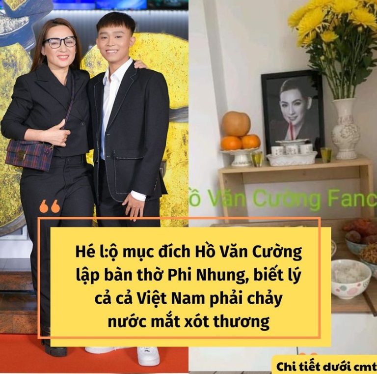 Mục đích Hồ Văn Cường lập bàn thờ Phi Nhung, biết lý cả cả Việt Nam phải chảy nước mắt thương xót