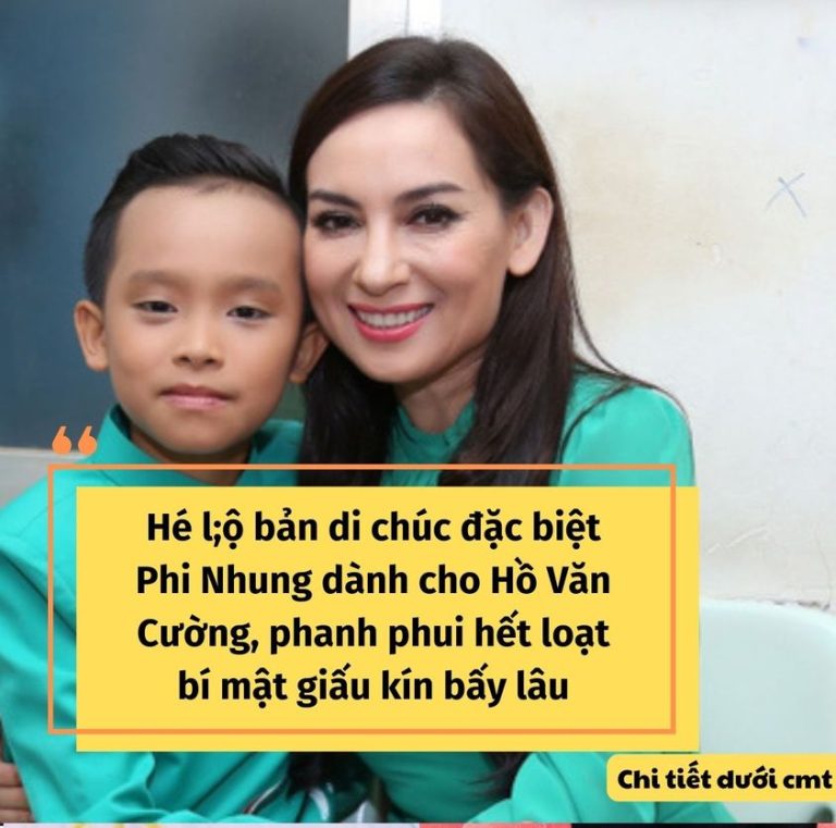 Hé lộ bản di chúc Phi Nhung dành cho Hồ Văn Cường