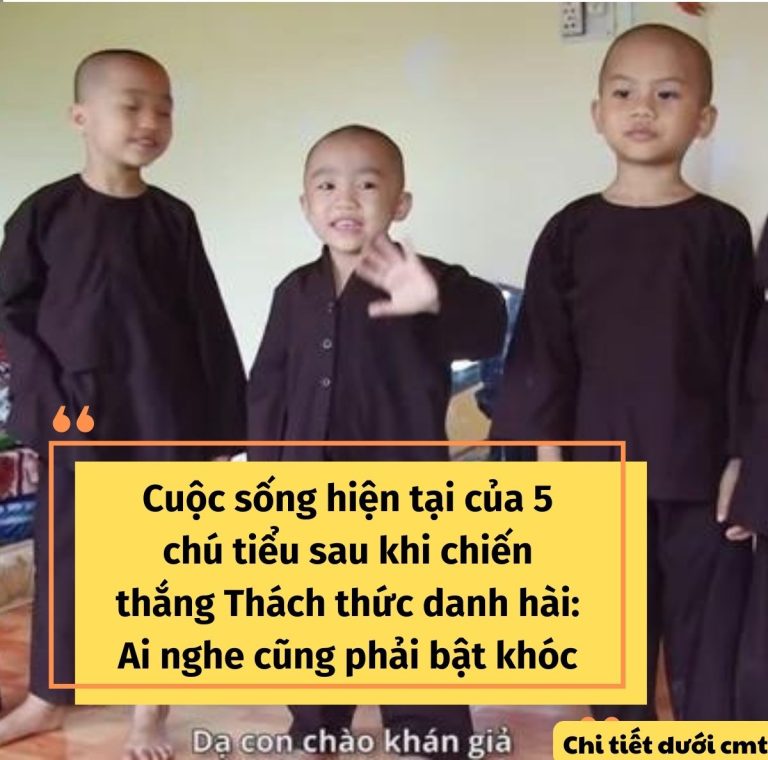 Cuộc sống hiện tại của 5 chú tiểu sau khi chiến thắng Thách thức danh hài