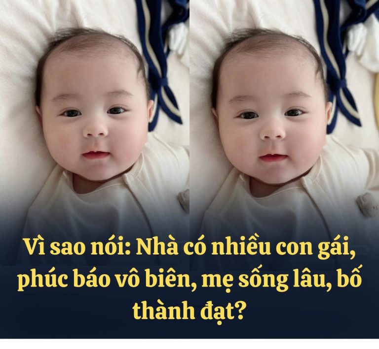 Vì sao nói: Nhà có nhiều con gái, phúc báo vô biên, mẹ sống lâu, bố thành đạt?