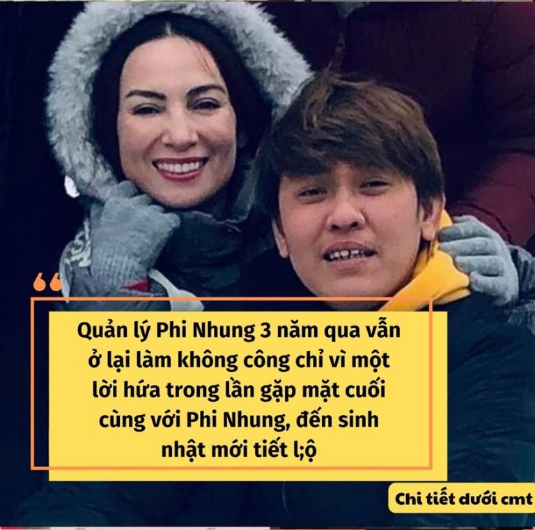 Quản lý Phi Nhung 3 năm qua vẫn ở lại làm không công chỉ vì một lời hứa trong lần gặp mặt cuối cùng với Phi Nhung