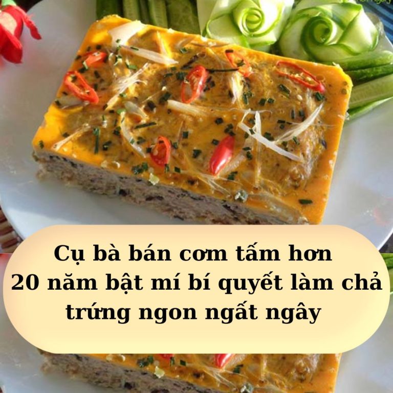 Cụ bà bán cơm tấm hơn 20 năm bật mí bí quyết làm chả trứng ngon ngất ngây