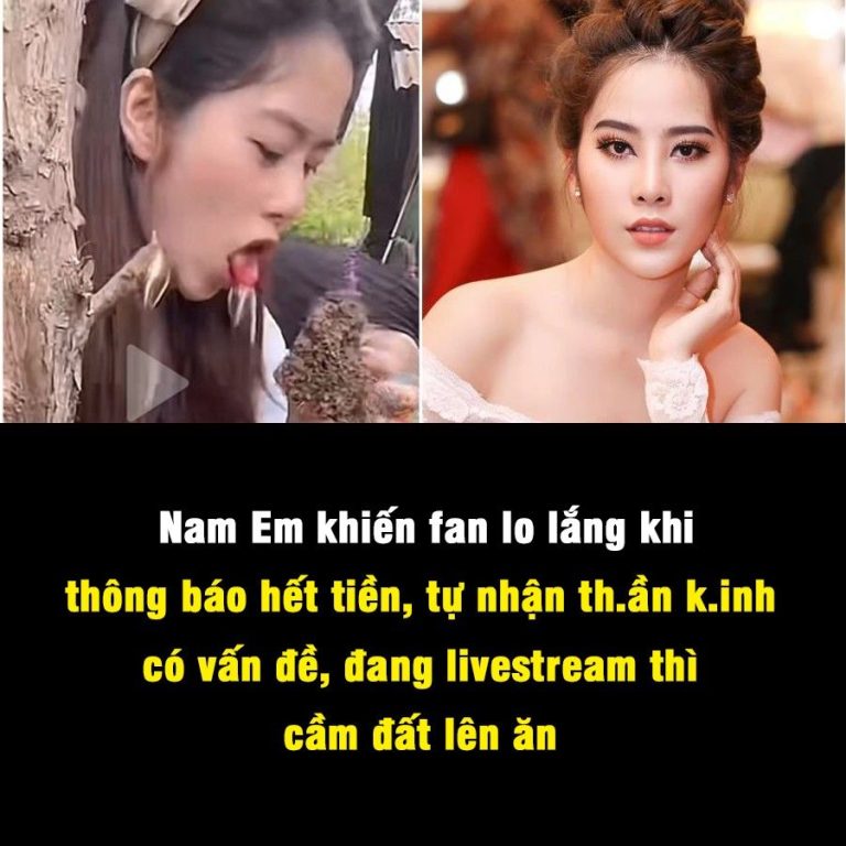 Nam Em khiến fan lo lắng khi thông báo hết tiền, tự nhận th.ần k.inh có vấn đề, đang livestream thì cầm đất lên ăn