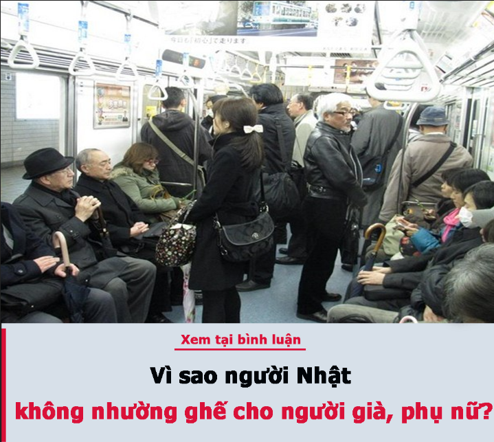 Vì sao người Nhật không nhường ghế cho người già, phụ nữ?