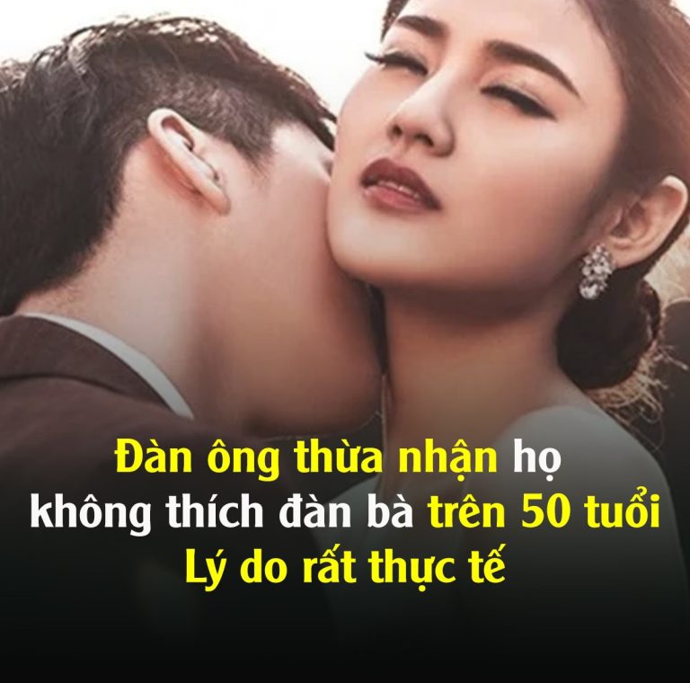 Đàn ông thừa nhận họ không thích đàn bà trên 50 tuổi: Lý do rất thực tế