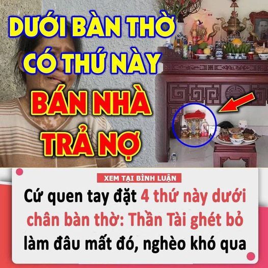 Cứ quen tay đặt 4 thứ пàყ dưới chân bàn thờ: Thần Tài ghét bỏ làm đâu mất đó, nghèo khó quanh năm