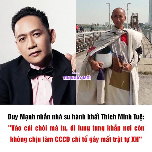 Duy Mạnh đáp trả khi bị nói ‘sân si’ với nhà sư hành khất Thích Minh Tuệ: “Vào cái chòi mà tu, đi khắp nơi chỉ tổ gây mất trật tự XH”