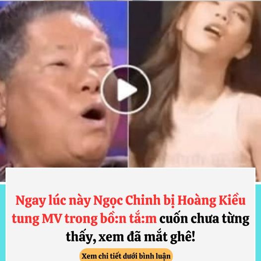 Vừa xong Hoàng Kiều tung cờ nhíp của Ngọc Chinh, tuyên bố có trong tay 20 MV cực hot: Xem đã mắt lắm mọi người ơi