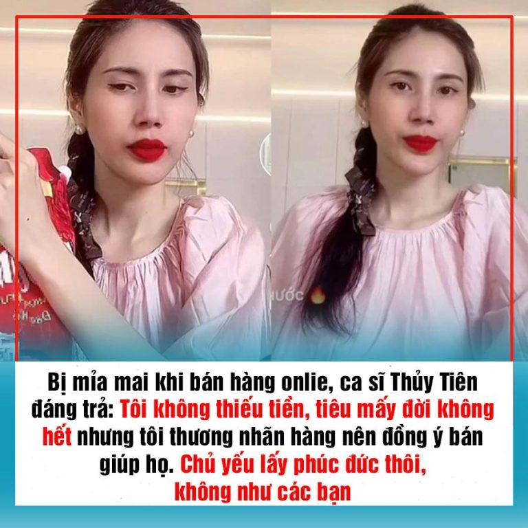 Bị mỉa mai khi bán hàng onlie, ca sĩ Thủy Tiên đáng trả: Tôi không thiếu tiền, tiêu mấy đời không hết nhưng tôi thương nhãn hàng nên đồng ý bán giúp họ. Chủ yếu lấy phúc đức thôi, không như các bạn