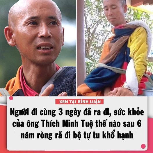 Sức khoẻ của “sư Minh Tuệ” thế nào sau 6 năm đi dọc Việt Nam tự tu?