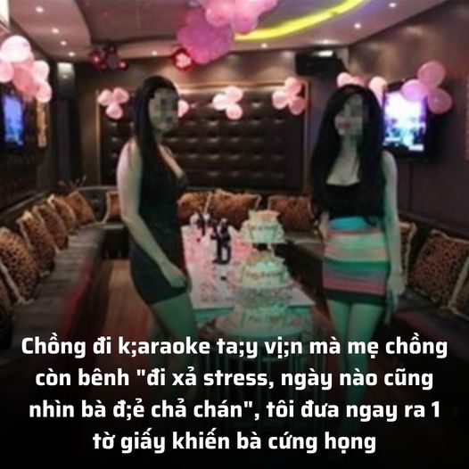 Chồng đi k;araoke ta;y vị;n mà mẹ chồng còn bênh “đi xả stress, ngày nào cũng nhìn bà đ;ẻ chả chán”, tôi đưa ngay ra 1 tờ giấy khiến bà cứng họng