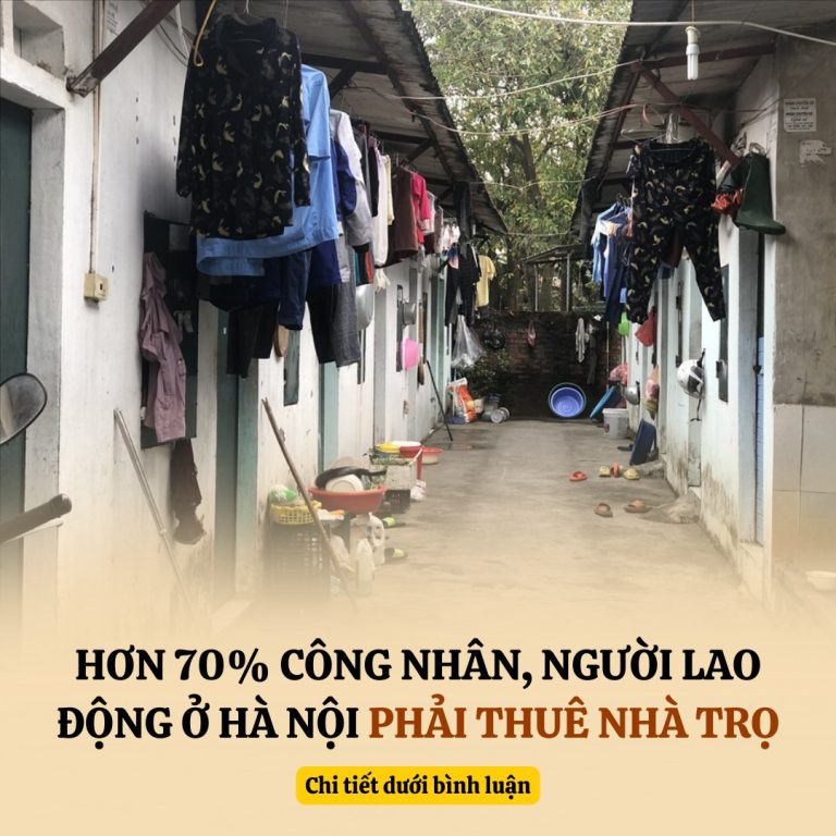 Hơn 70% công nhân, người lao động ở Hà Nội phải thuê nhà trọ