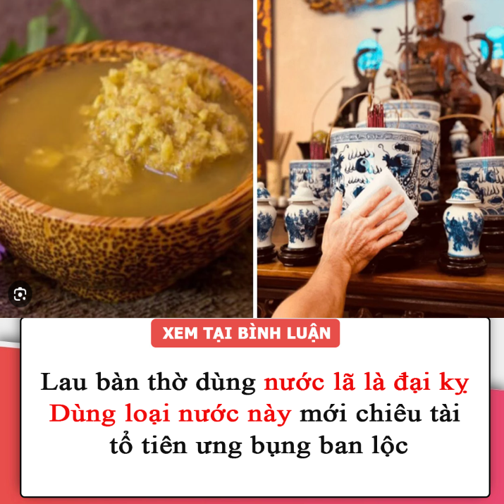 Lau bàn thờ dùng nước lã là đại kỵ: Dùng loại nước này mới chiêu tài đón lộc, tổ tiên ưng bụng ban lộc