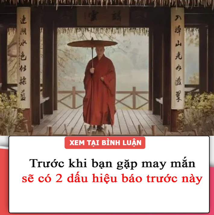 Trước khi bạn gặp may mắn, sẽ có 2 dấu hiệu báo trước này