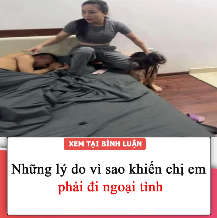 Những lý do vì sao khiến chị em phải đi ngoại tình