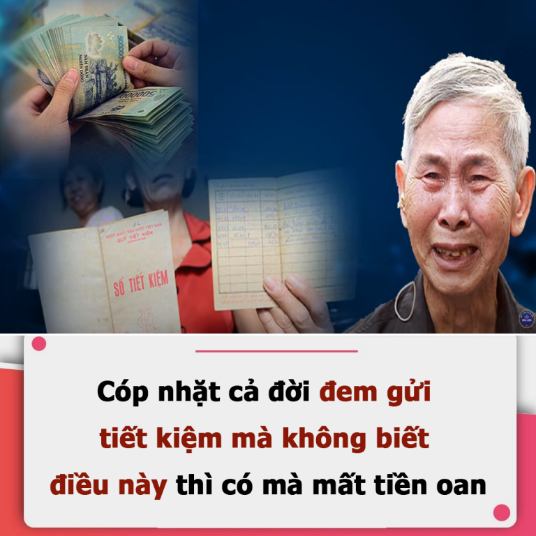 Gửi tiết kiệm mà không biết những điều này thì hàng triệu người dễ đưa ra quyết định sai lầm, bất lợi