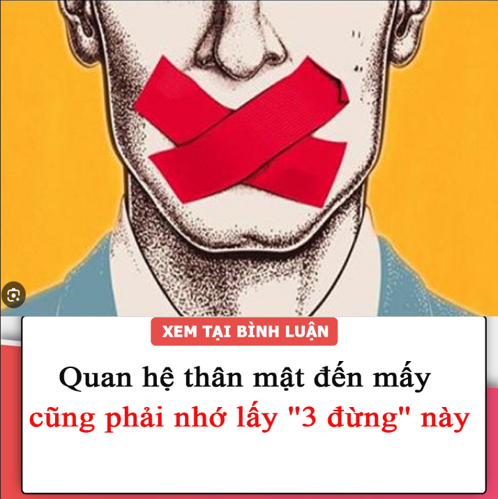 Quan hệ thân mật đến mất cũng phải nhớ lấy ”3 đừng” này