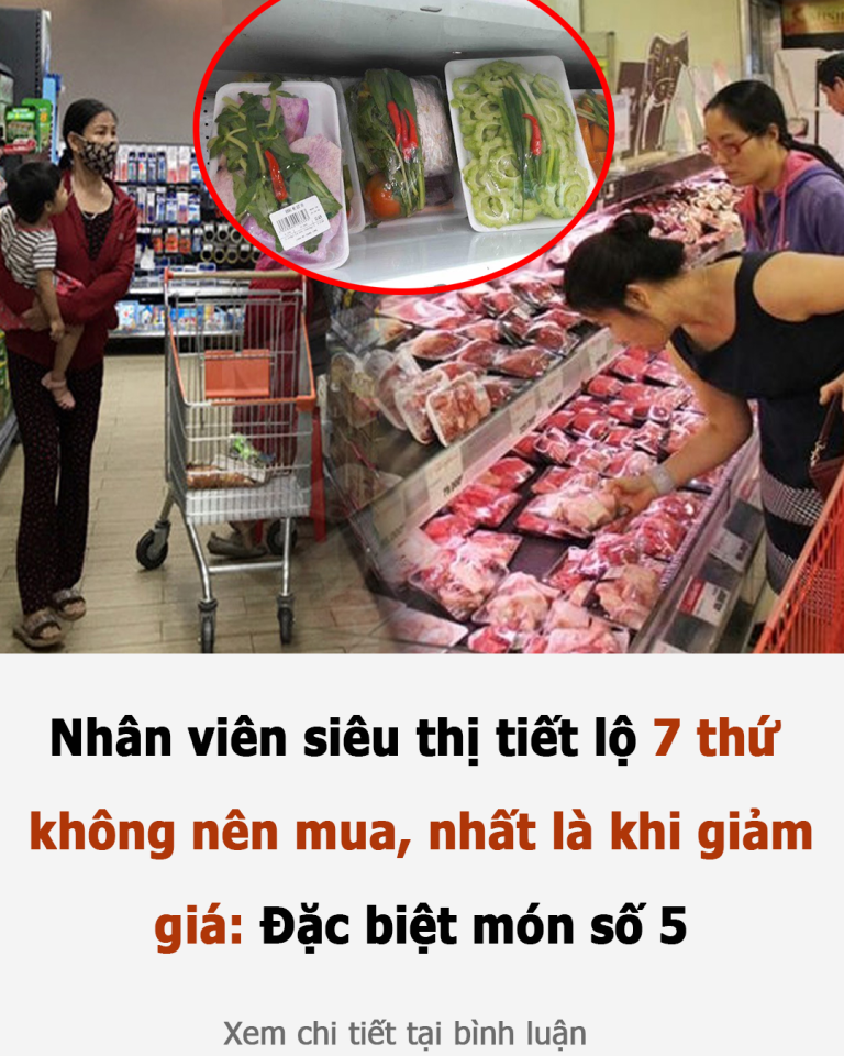 Nhân viên siêu thị tiết lộ 7 thứ không nên mua, nhất là khi giảm giá: Đặc biệt món số 5