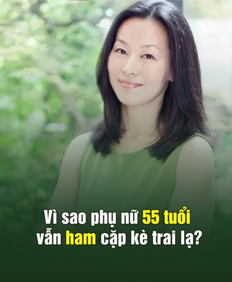 Vì sao phụ nữ 55 tuổi vẫn ham cặp kè trai lạ? 3 người đàn bà nói ra sự thật