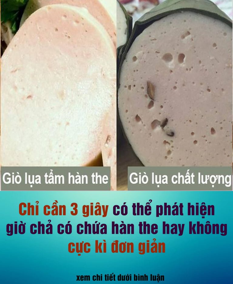 Cách phát hiện giò chả chứa hàn the